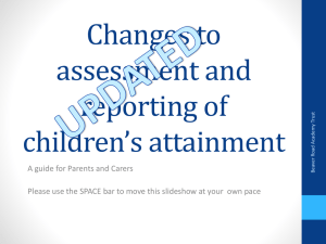 Assessment Changes - Beaver Road Primary School