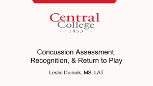 Concussion Assessment, Recognition & Return to Play