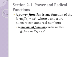 Section 2-1: Power and Radical Functions