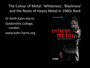 The Color of Metal: *Whiteness*, *Blackness* and the Roots of