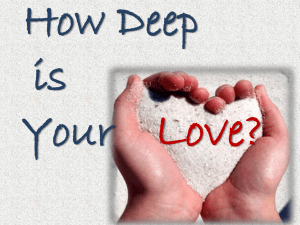 How Deep Is Your Love wk7 sermon notes