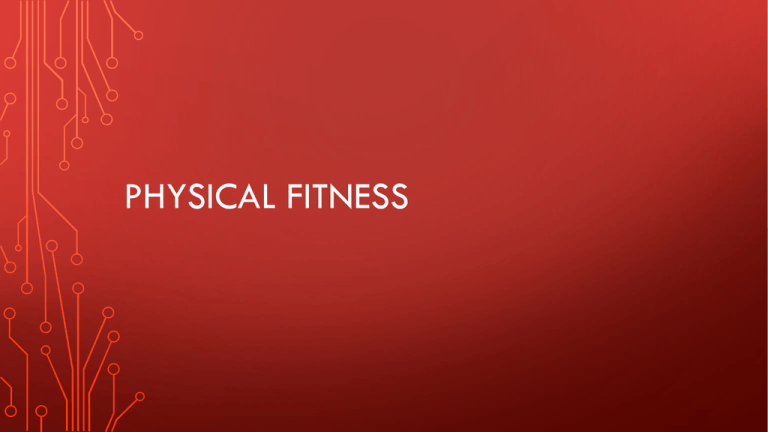 Physical Fitness
