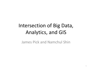 Intersection of Big Data, Analytics, and GIS