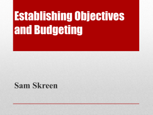 Establishing Objectives and Budgeting/Creative Strategy Planning