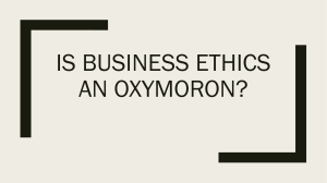 Is Business ethics an oxymoron?