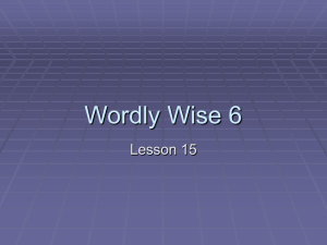 Wordly Wise Lesson 15 - The John Crosland School