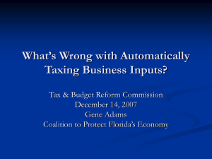 What's Wrong with Automatically Taxing Business Inputs?