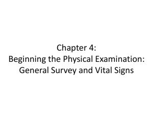 Chapter 4: Beginning the Physical Examination: General Survey and