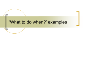 'What to do when?' examples