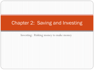 Chapter 2: Saving and Investing