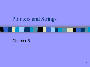 Pointers and Strings