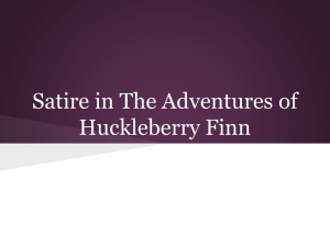 Satire in The Adventures of Huckleberry Finn