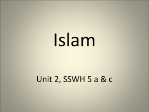 Islam Unit 2, SSWH 5 a & c