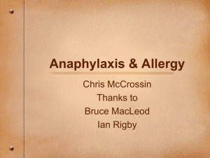 Anaphylaxis & Allergy - Calgary Emergency Medicine