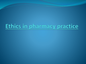 Ethics in pharmacy practice