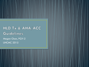 HLD Treatment and 2013 AHA ACC Guidelines