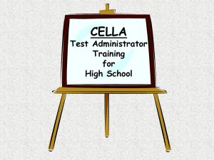 2015 CELLA High School Test Administrator Training