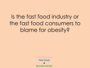 Is the fast food industry or the fast food consumers to blame for