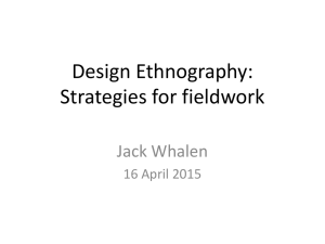 Design Ethnography: Strategies for fieldwork