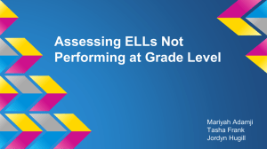 Assessing ELLs Not Performing at Grade Level