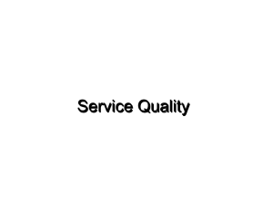 Service Quality