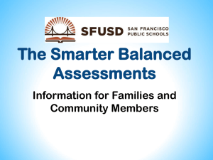 The Smarter Balanced Assessments