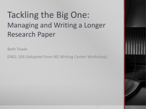 Tackling the Big One: Managing and Writing a Longer Research Paper