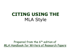 Power Point Presentation: Citing using the MLA Style