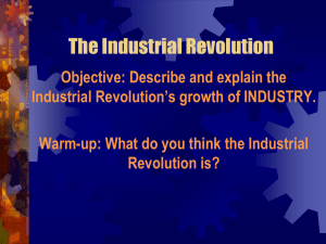 The Industrial Revolution - coachmurray