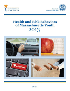 2013 Health and Risk Behaviors of Massachusetts Youth