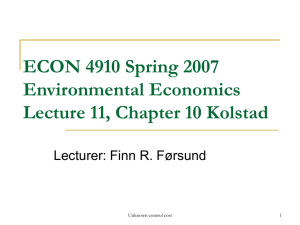 ECON 4910 Spring 2007 Environmental Economics Lecture 11