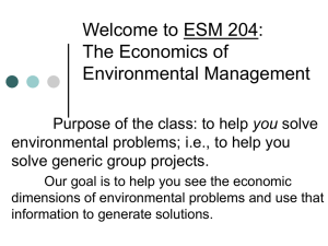 Welcome to ESM 204: The Economics of Environmental Management