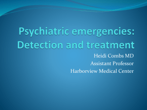 Psychiatric emergencies: Detection and treatment