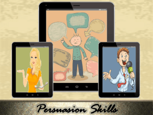 Persuasion Skills - Basics (114 Slides)