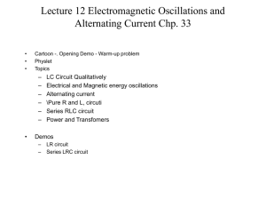 PHYS 632 Lecture 12: Alternating Current