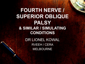 fourth nerve palsy & similar / simulating conditions