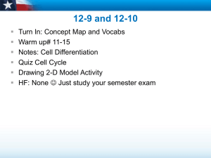 Cell Differentiation Notes 12-9 and 12-10