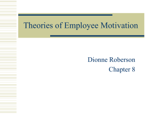 Dione's PPT on Theories of Employee Motivation