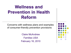 Proposals for Wellness and Prevention in Health Reform