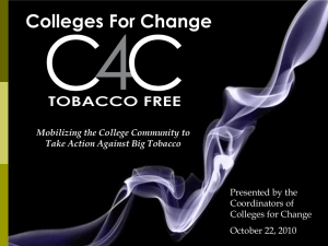Colleges For Change Mobilizing the College Community to Take