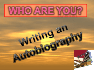 who are you. writing an autobiography