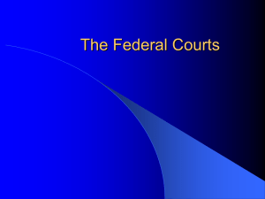 The Federal Courts - Moore Public Schools