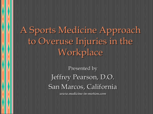 A Sports Medicine Approach to Overuse Injuries in the Workplace
