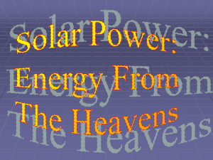 Solar Power: Energy From the Heavens