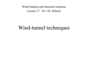 Wind-tunnel techniques - LSU Hurricane Engineering