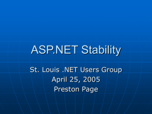 ASP.NET Stability - St. Louis .NET User Group