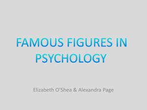 FAMOUS FIGURES IN PSYCHOLOGY