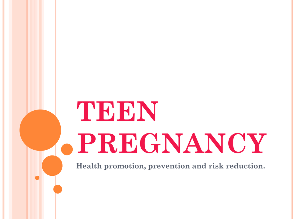 Health Promotion Powerpoint On Teen Pregnancy 2583