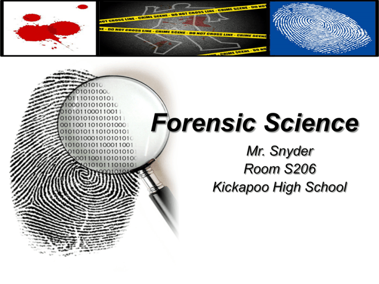 Forensic Science Kickapoo High School