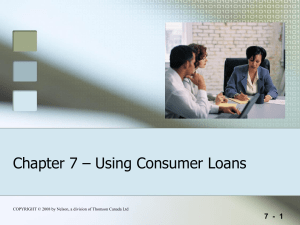 Chapter 7 - Using Consumer Loans